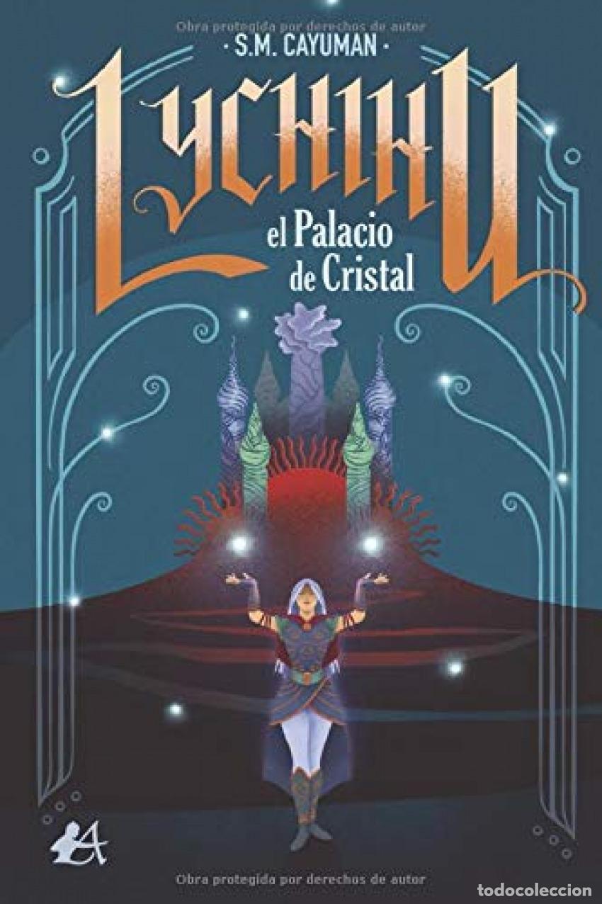 Libros: Lychihu, el palacio de cristal - S.M: Cayuman - Foto 1