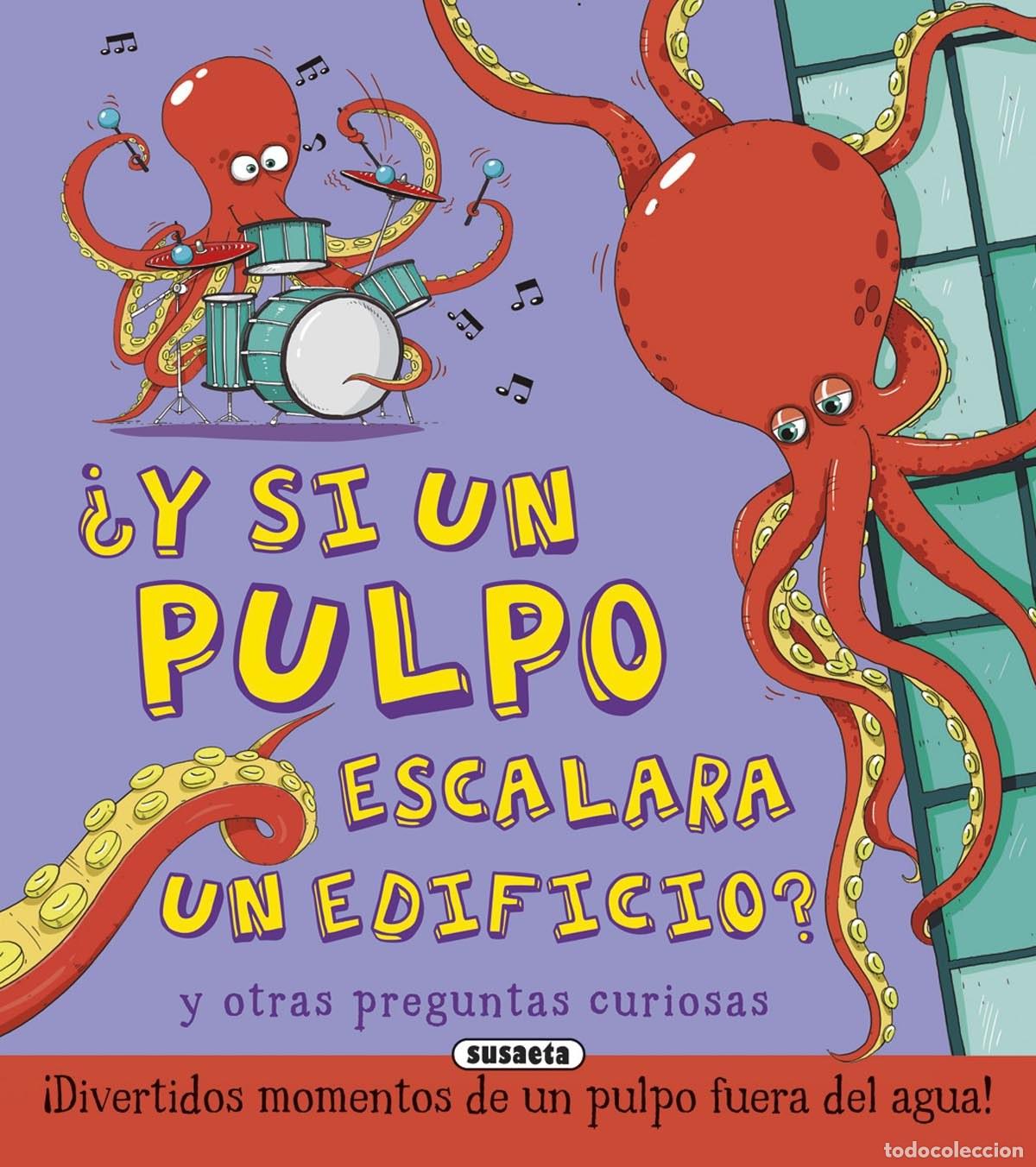 Libros: &iquest;Y si un pulpo escalara un edificio? - VV.AA. - Foto 1
