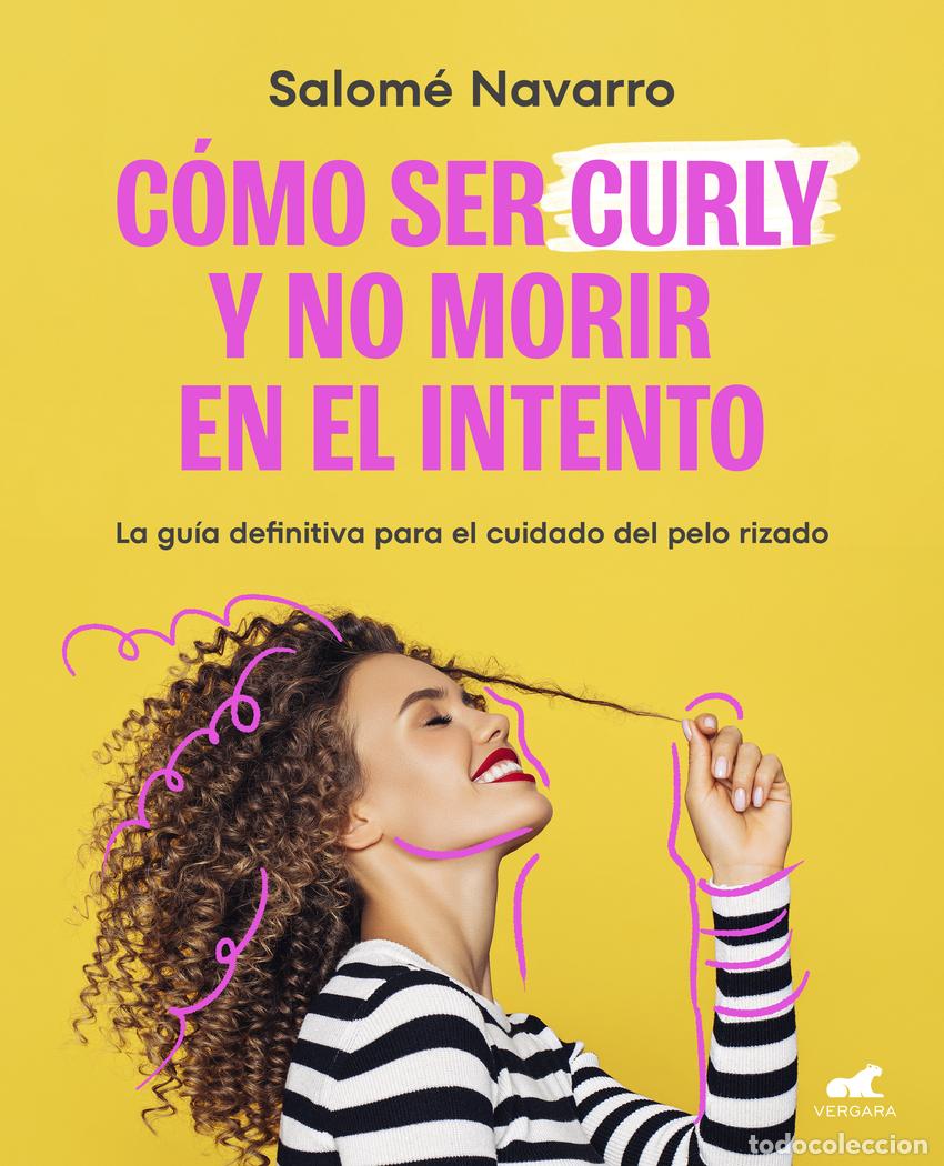 Libros: Como ser curly y no morir en el intento - Navarro, Salom&eacute; - Foto 1