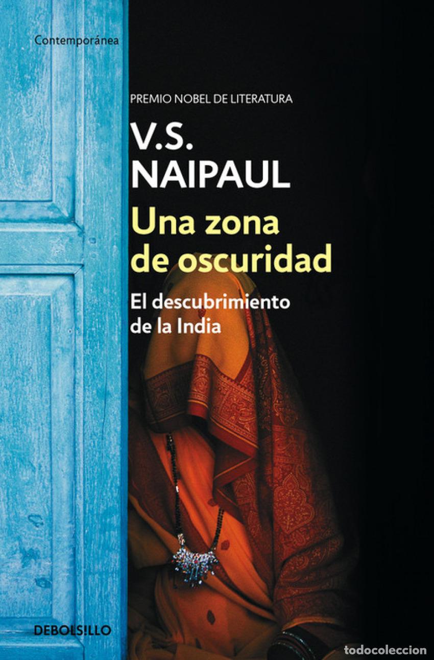 Libros: UNA ZONA DE OSCURIDAD - NAIPAUL,V.S. - Foto 1