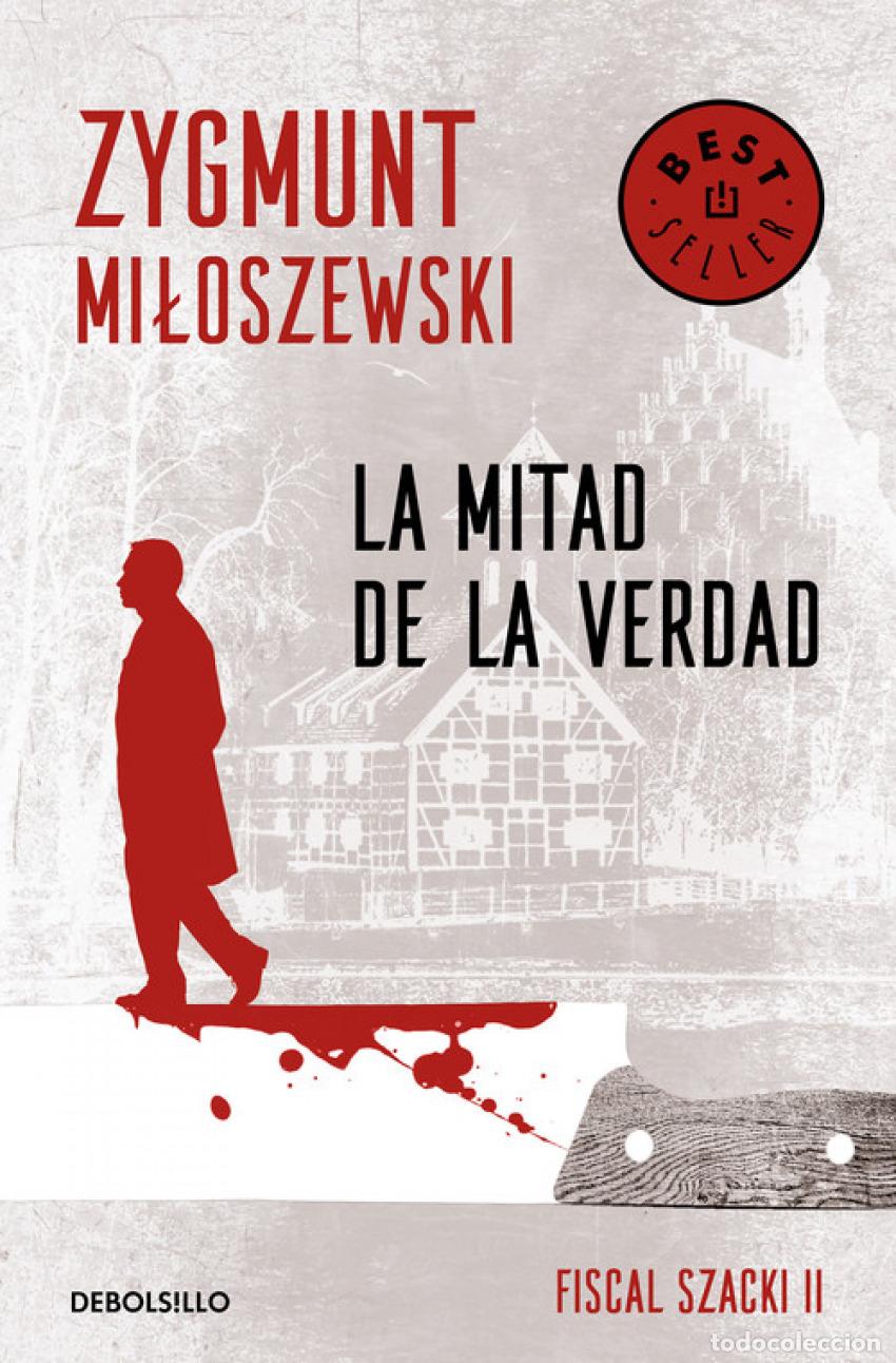 Libros: LA MITAD DE LA VERDAD - Miloszewski, Zygmunt - Foto 1