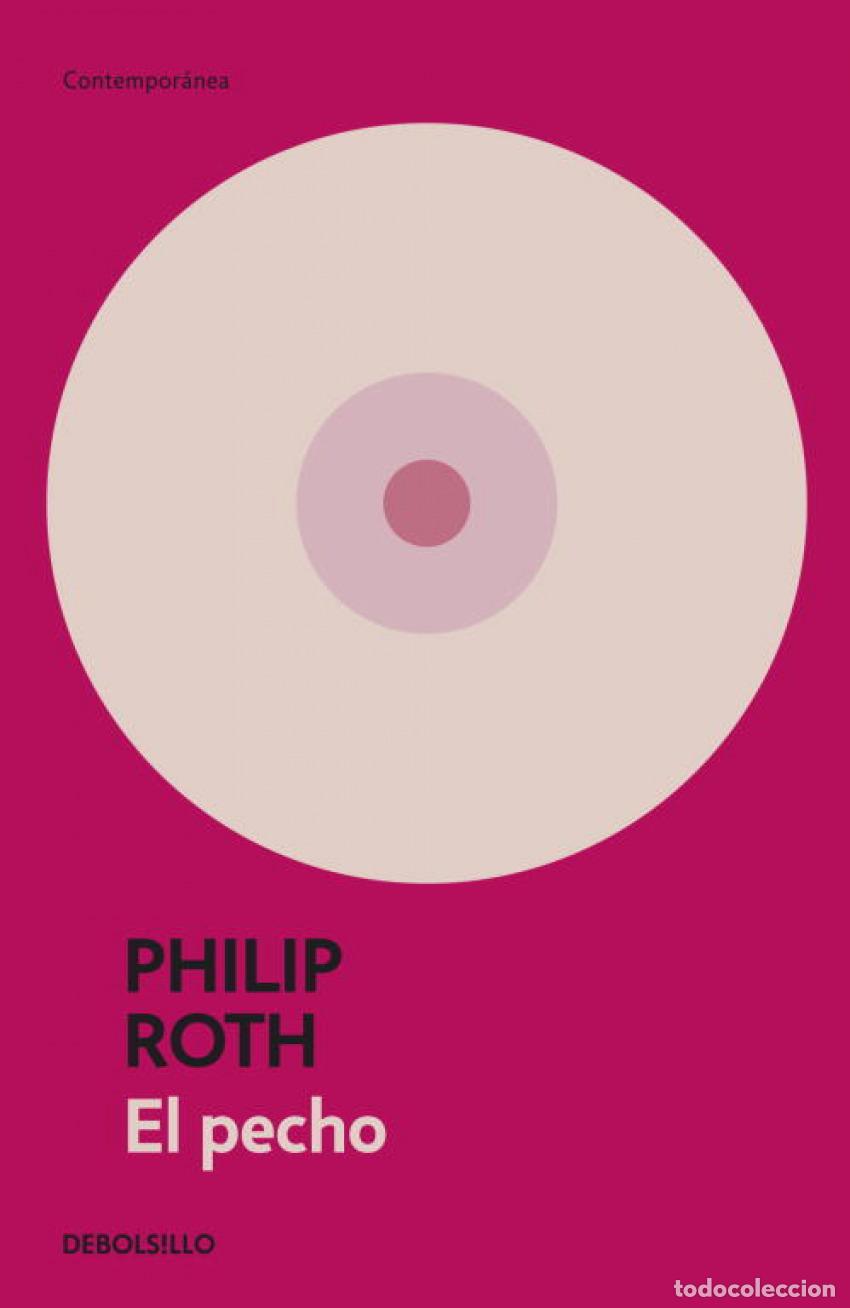 Libros: El pecho - Roth, Philip - Foto 1