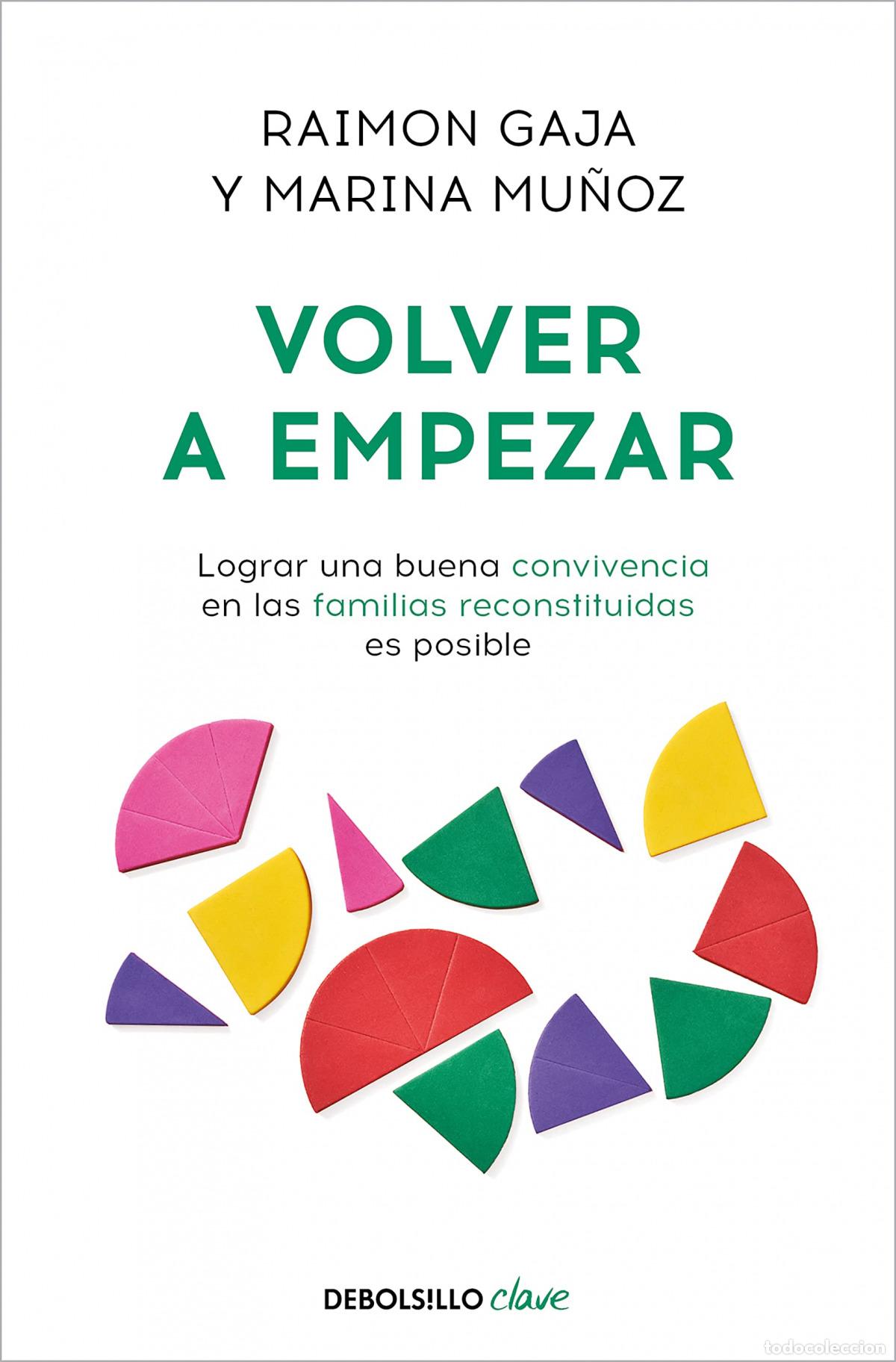 Libros: Volver a empezar - Gaja Jaumeandreu, Raimon - Foto 1