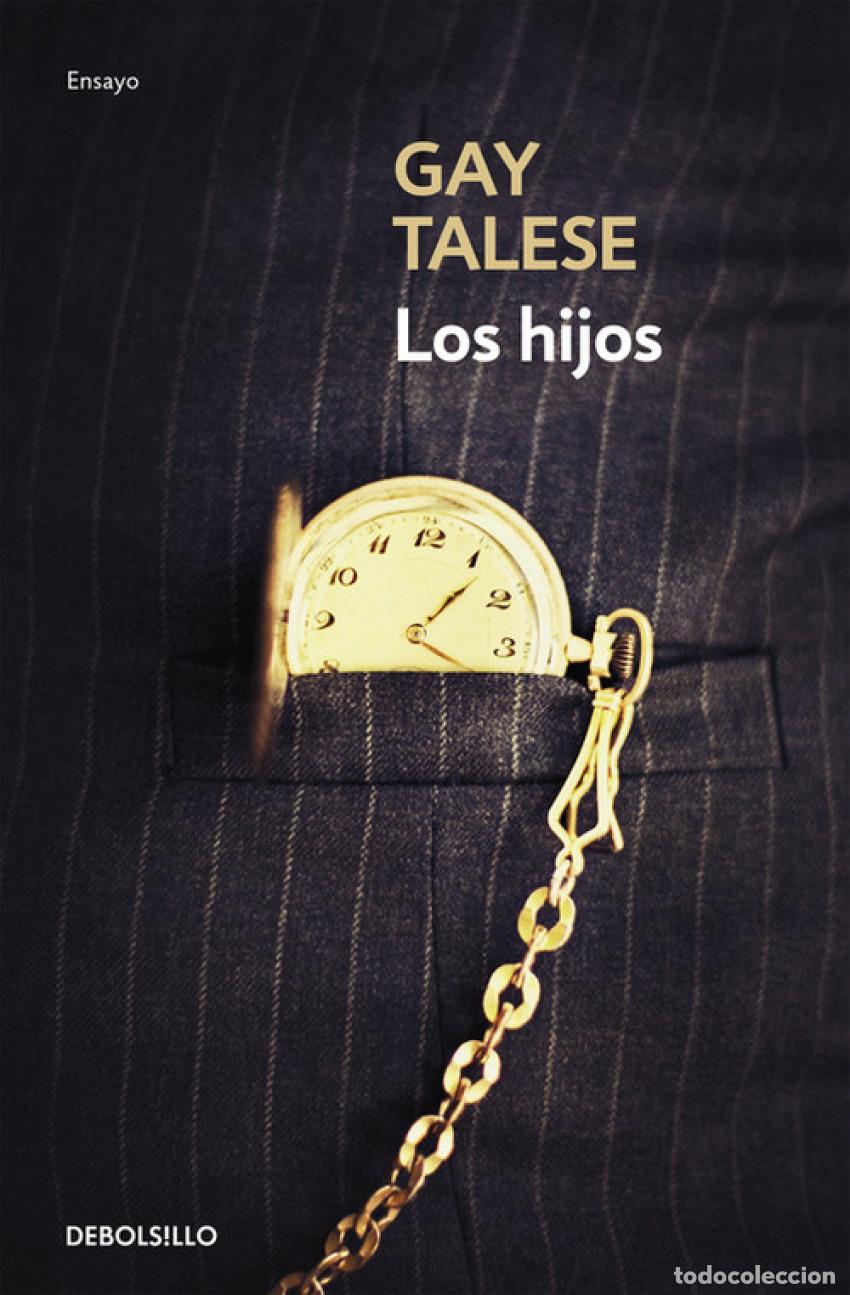 Libros: LOS HIJOS - TALESE,GAY - Foto 1