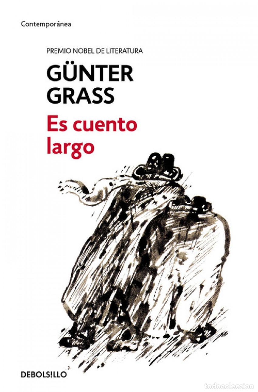 Libros: Es cuento largo - Grass, G&uuml;nter - Foto 1