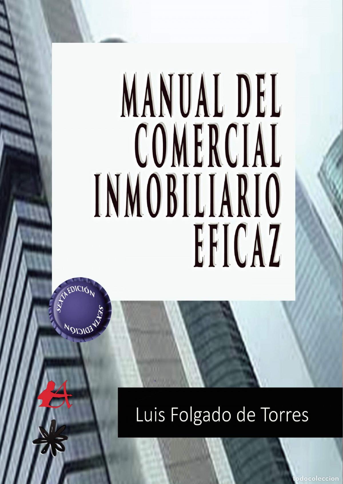 Libros: Manual del comercial inmobiliario eficaz - Luis Folgado de Torres - Foto 1