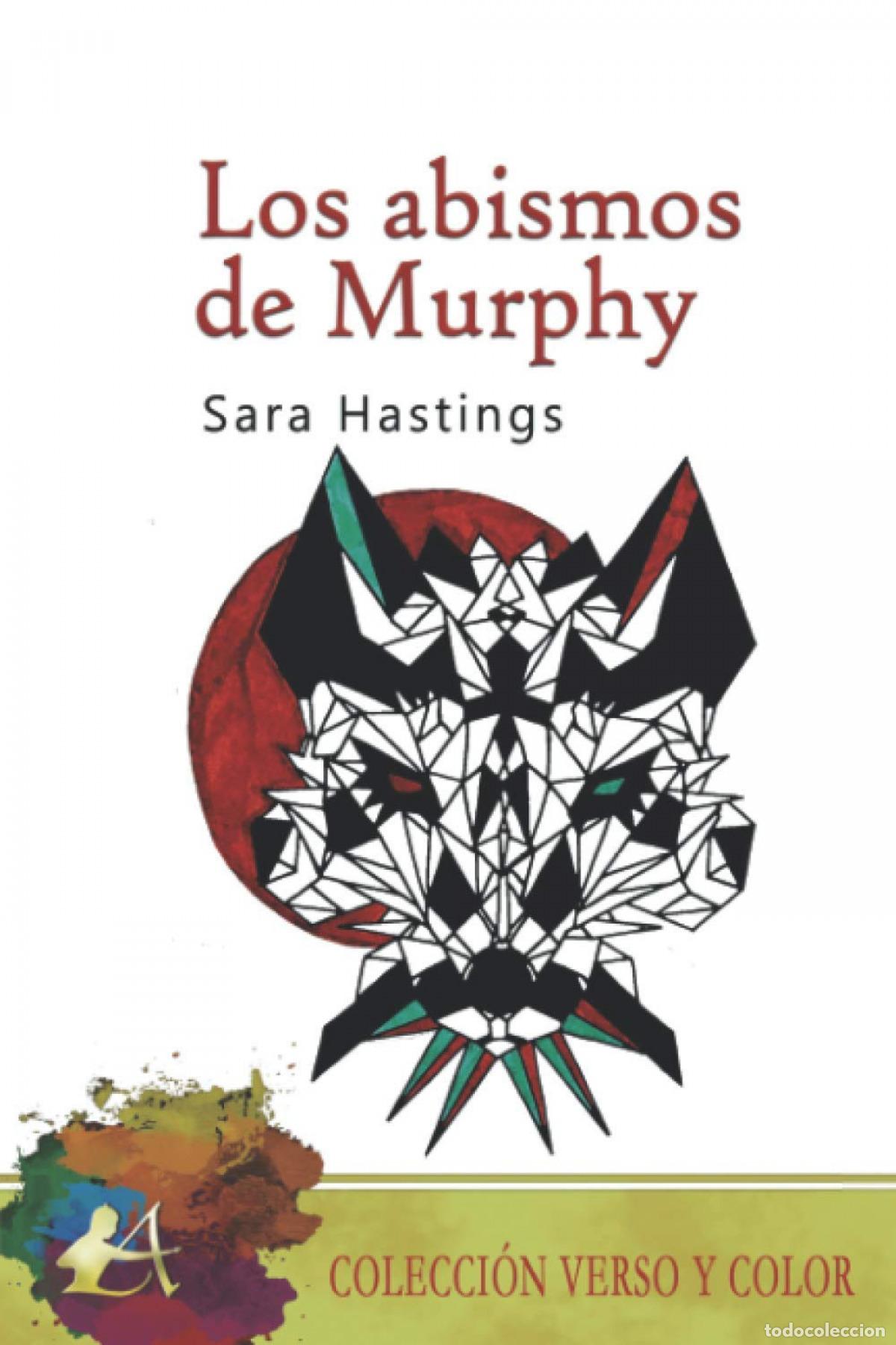 Libros: ABISMOS DE MURPHY, LOS.(VERSO Y COLOR) - HASTINGS, SARA - Foto 1