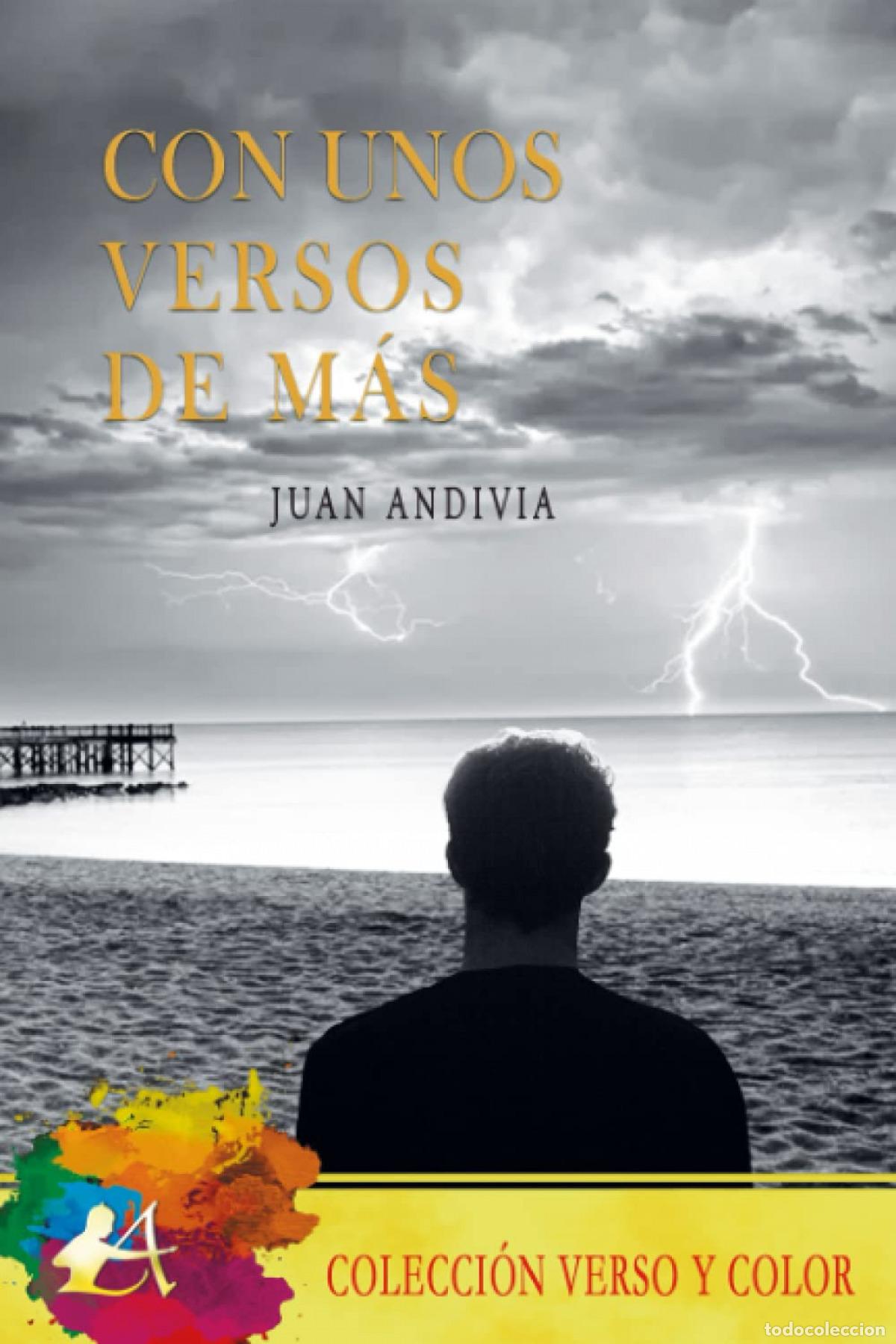 Libros: CON UNOS VERSOS DE M&Aacute;S - Andivia, Juan - Foto 1