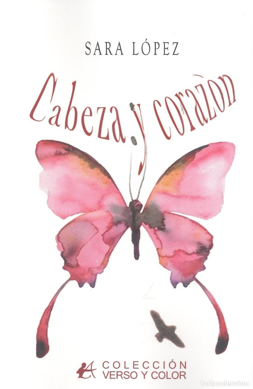 Libros: CABEZA Y CORAZ&Oacute;N - L&Oacute;PEZ,SARA - Foto 1