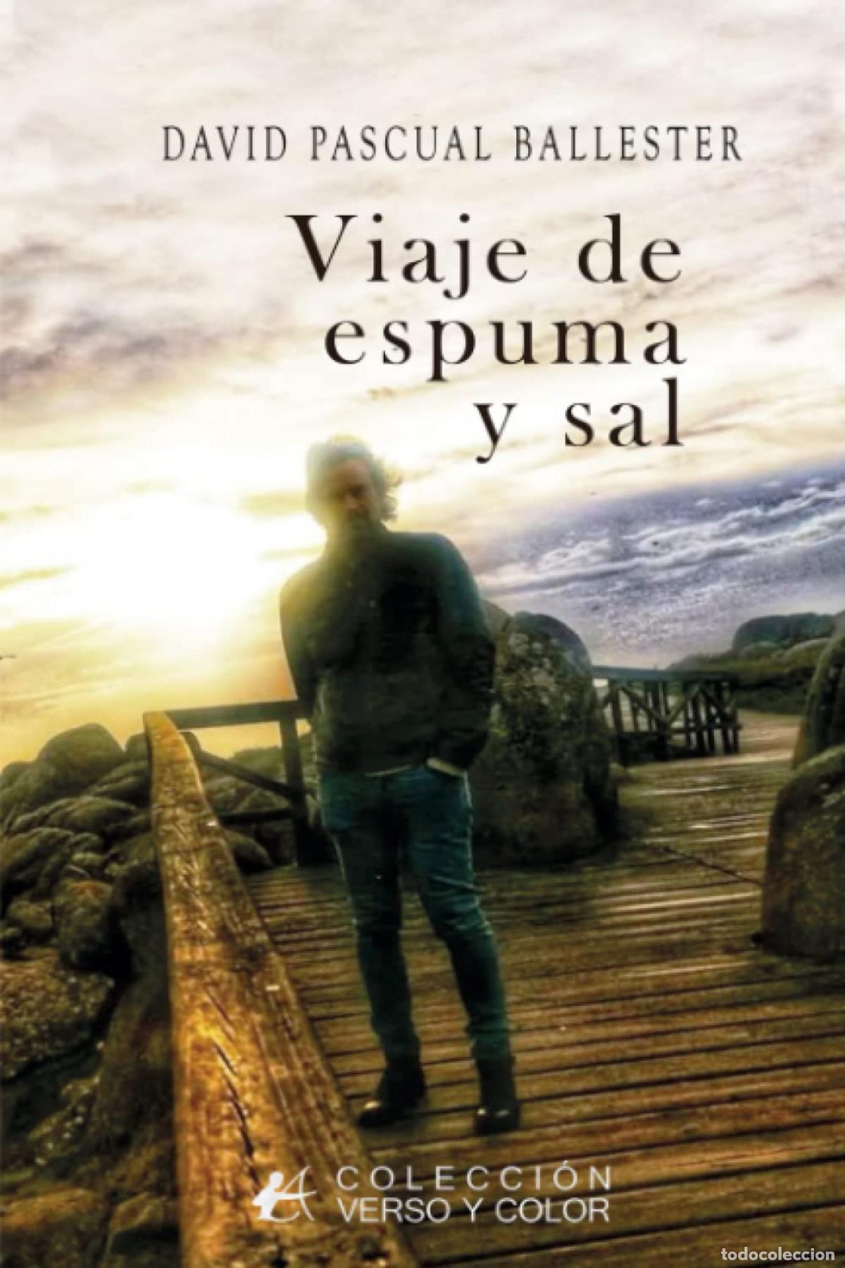 Libros: VIAJE DE ESPUMA Y SAL - PASCUAL BALLESTER,DAVID - Foto 1
