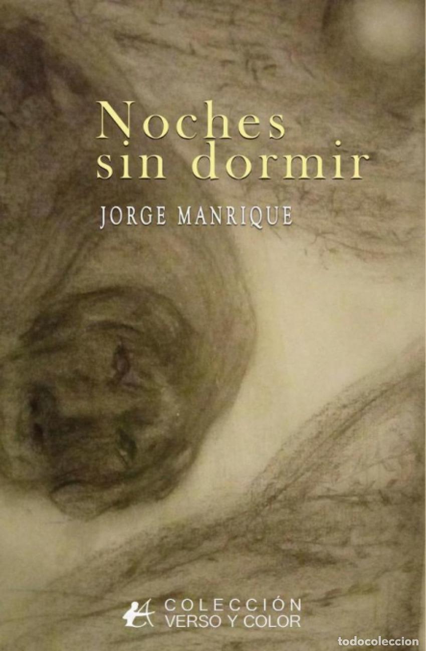 Libros: NOCHES SIN DORMIR - MANRIQUE,JORGE - Foto 1