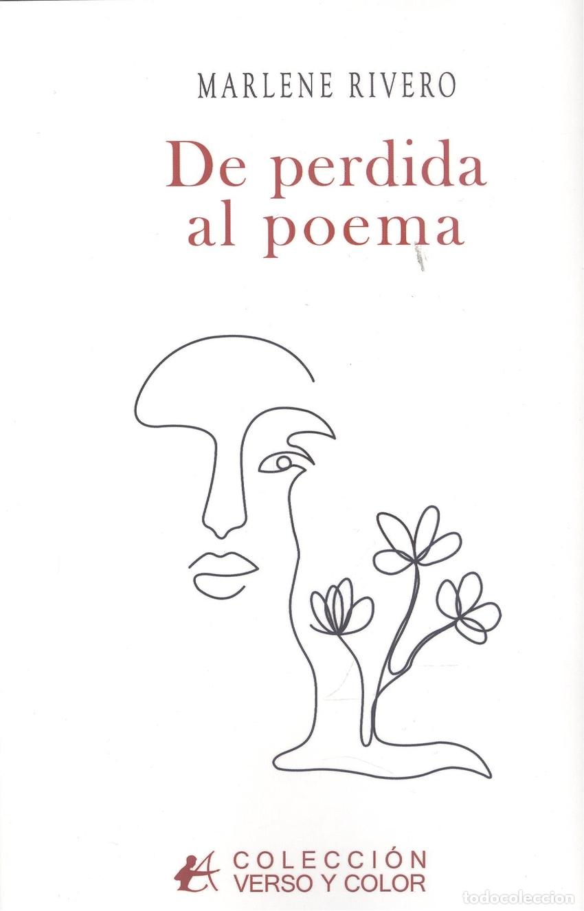 Libros: DE PERDIDA AL POEMA - RIVERO,MARLENE - Foto 1
