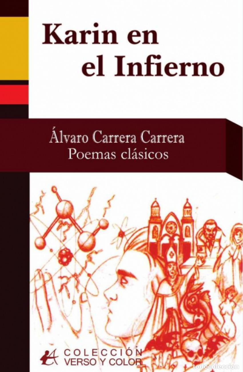 Libros: KARIN EN EL INFIERNO - CARRERA CARRERA,&Aacute;LVARO - Foto 1