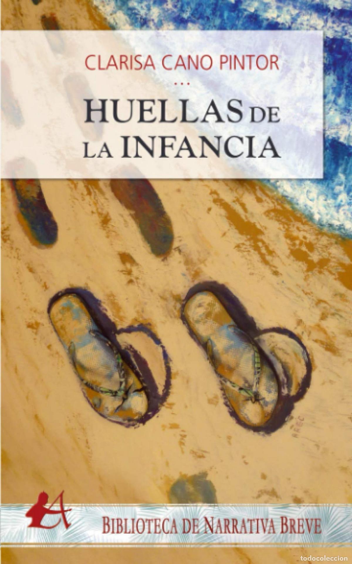 Libros: HUELLAS DE LA INFANCIA - Cano Pintor, Clarisa - Foto 1