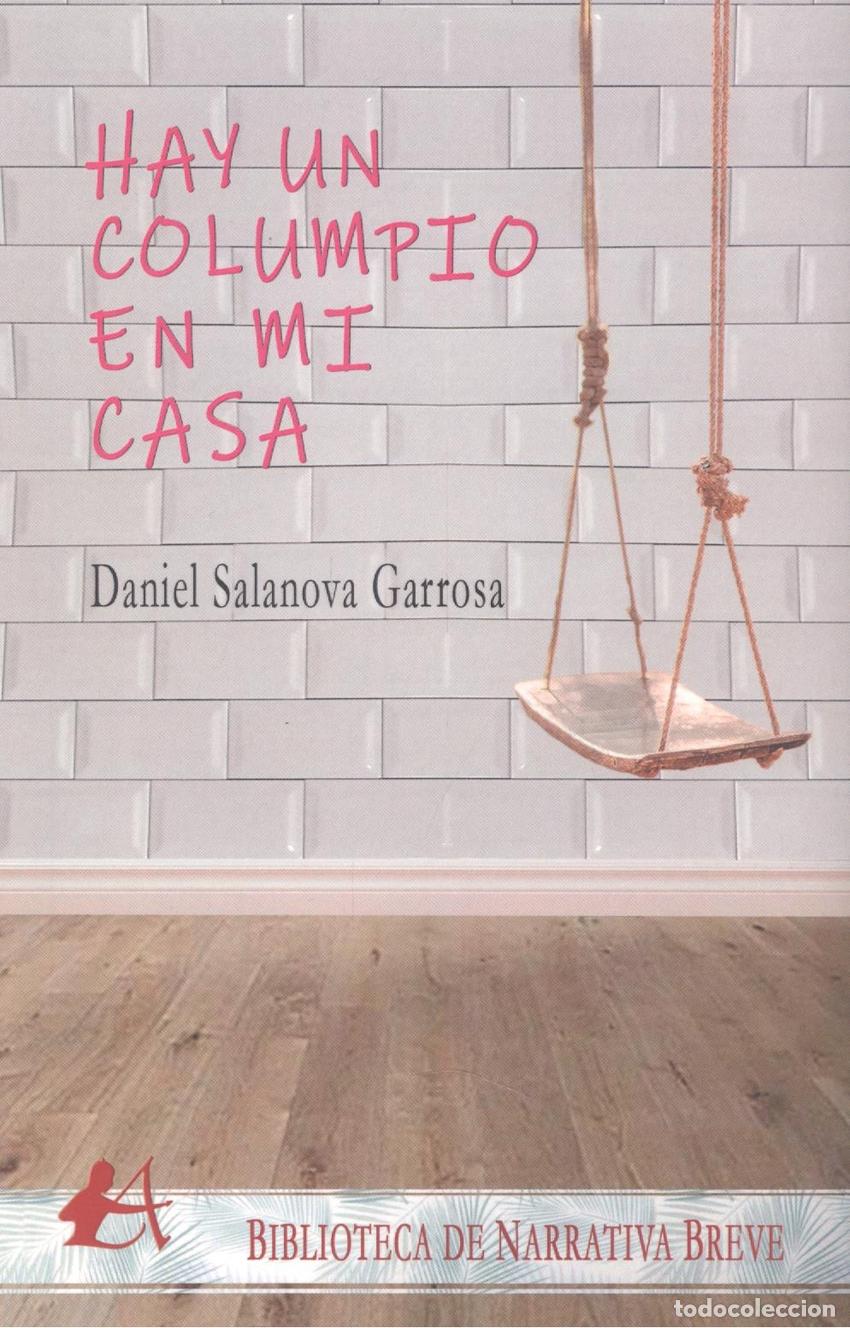 Libros: HAY UN COLUMPIO EN MI CASA - Salanova Garrosa, Daniel - Foto 1