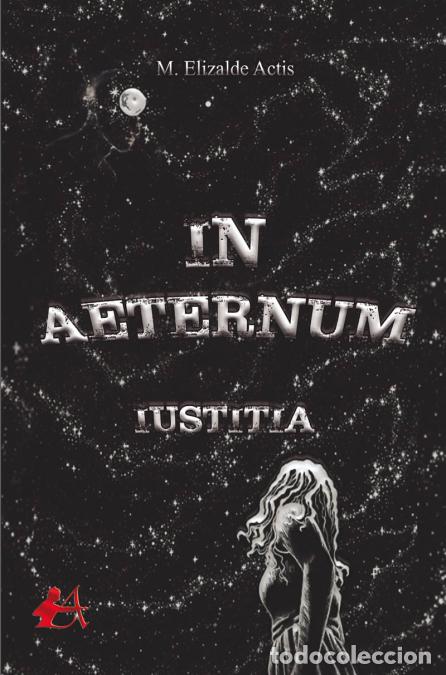 Libros: IN AETERNUM - M. ELIZALDE ACTIS/MELIZALDE ACTIS - Foto 1