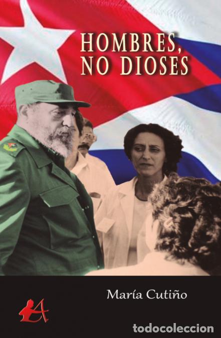 Libros: HOMBRES, NO DIOSES - MAR&Ouml;A CUTI&Ntilde;O - Foto 1