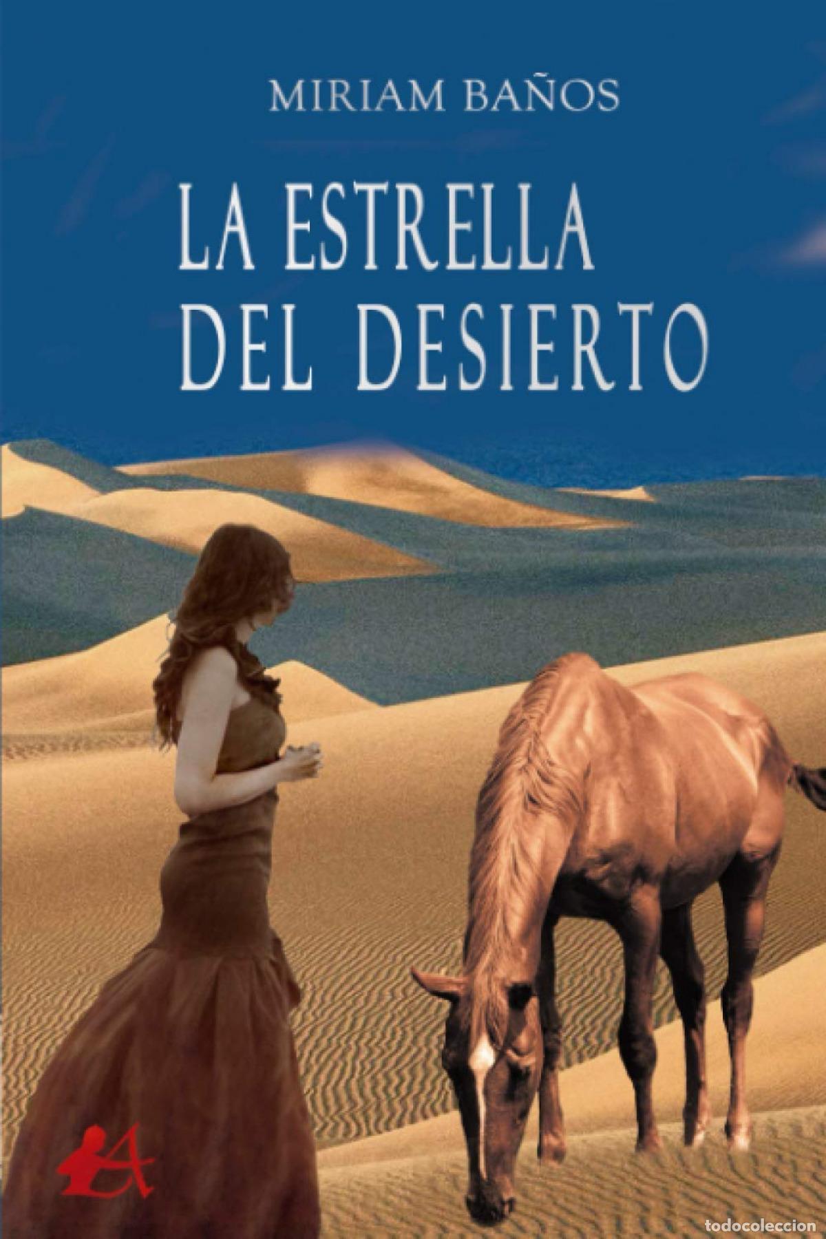 Libros: LA ESTRELLA DEL DESIERTO - BA&Ntilde;OS, MIRIAM - Foto 1