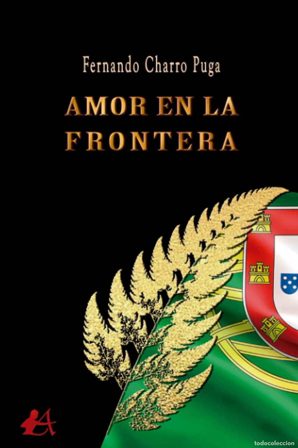 Libros: Amor en la frontera - Charro Puga, Fernando - Foto 1