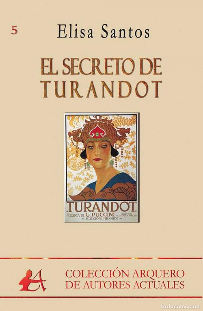 Libros: El secreto de Turandot - Santos, Elisa - Foto 1