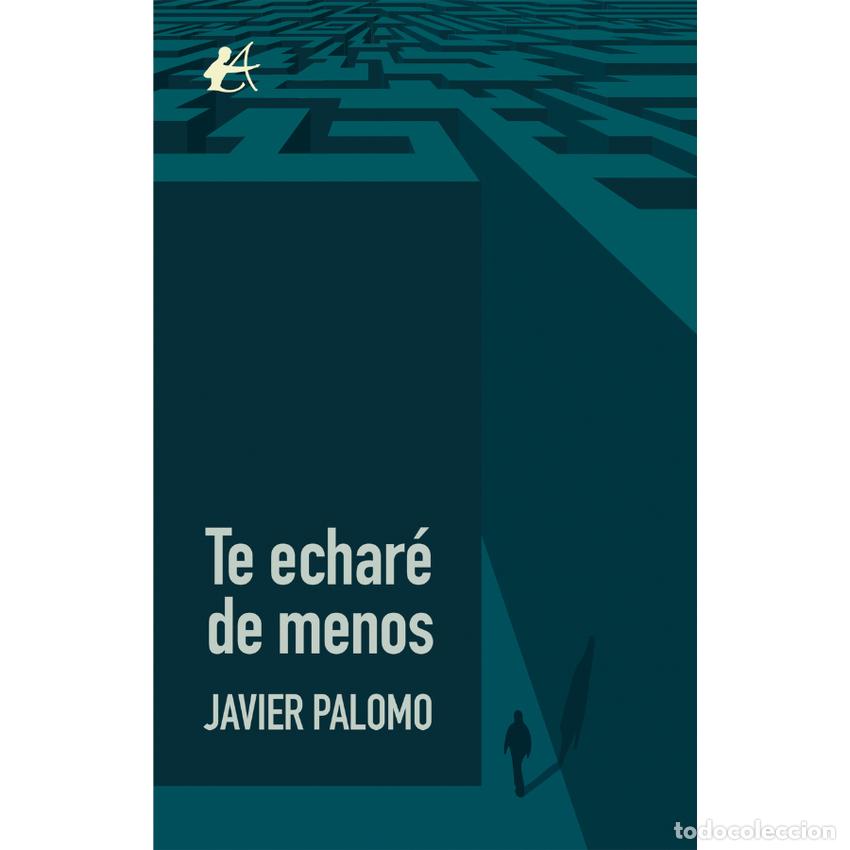 Libros: TE ECHAR&Eacute; DE MENOS - PALOMO,JAVIER - Foto 1
