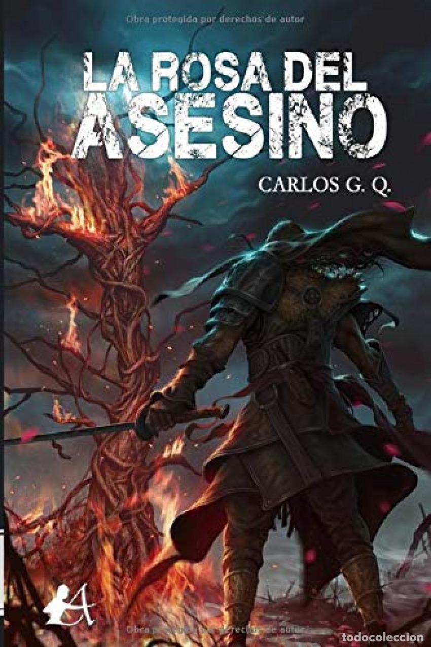 Libros: LA ROSA DEL ASESINO - G.Q., Carlos - Foto 1