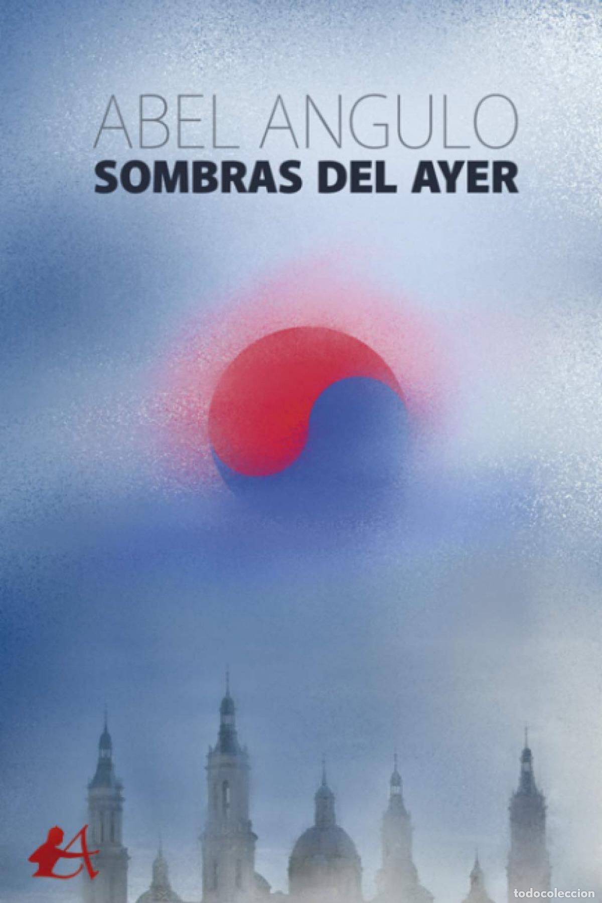 Libros: Sombras del ayer - Angulo, Abel - Foto 1