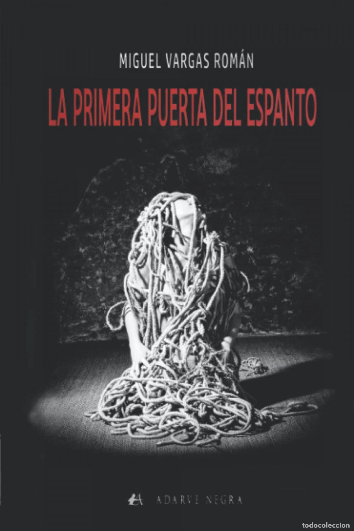 Libros: La primera puerta del espanto - Vargas Rom&aacute;n, Miguel - Foto 1