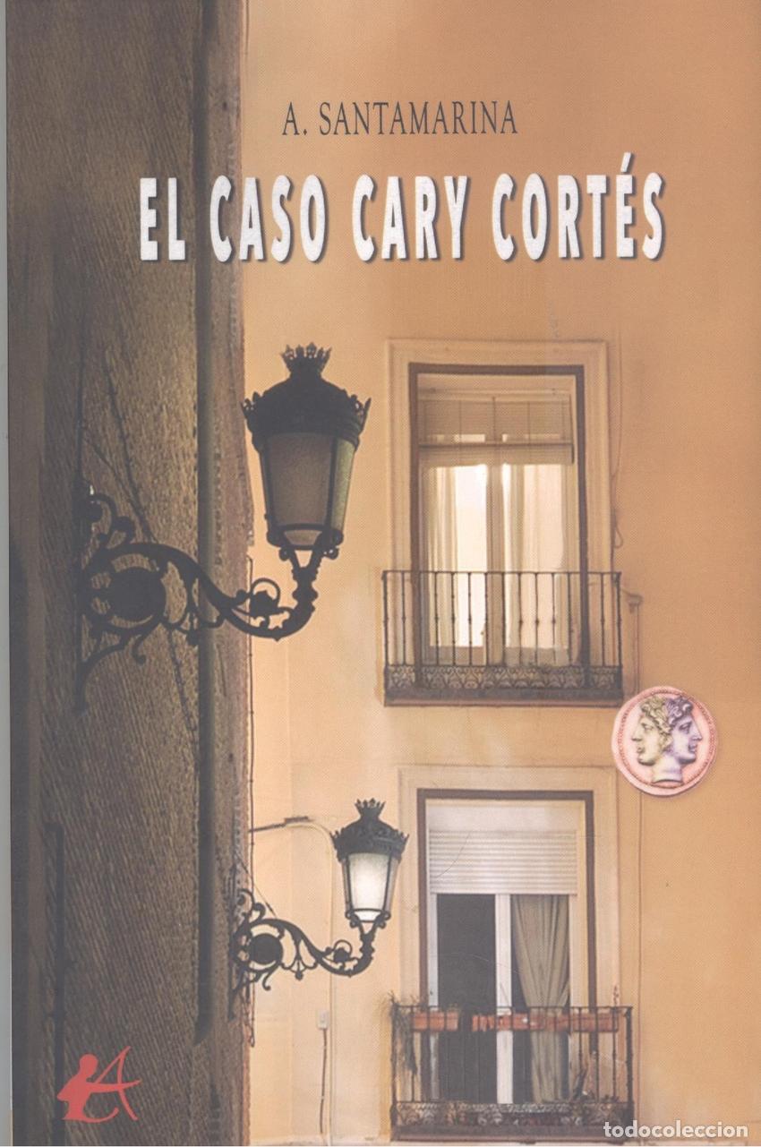 Libros: EL CASO CARY CORT&Egrave;S - Santamarina, A. - Foto 1