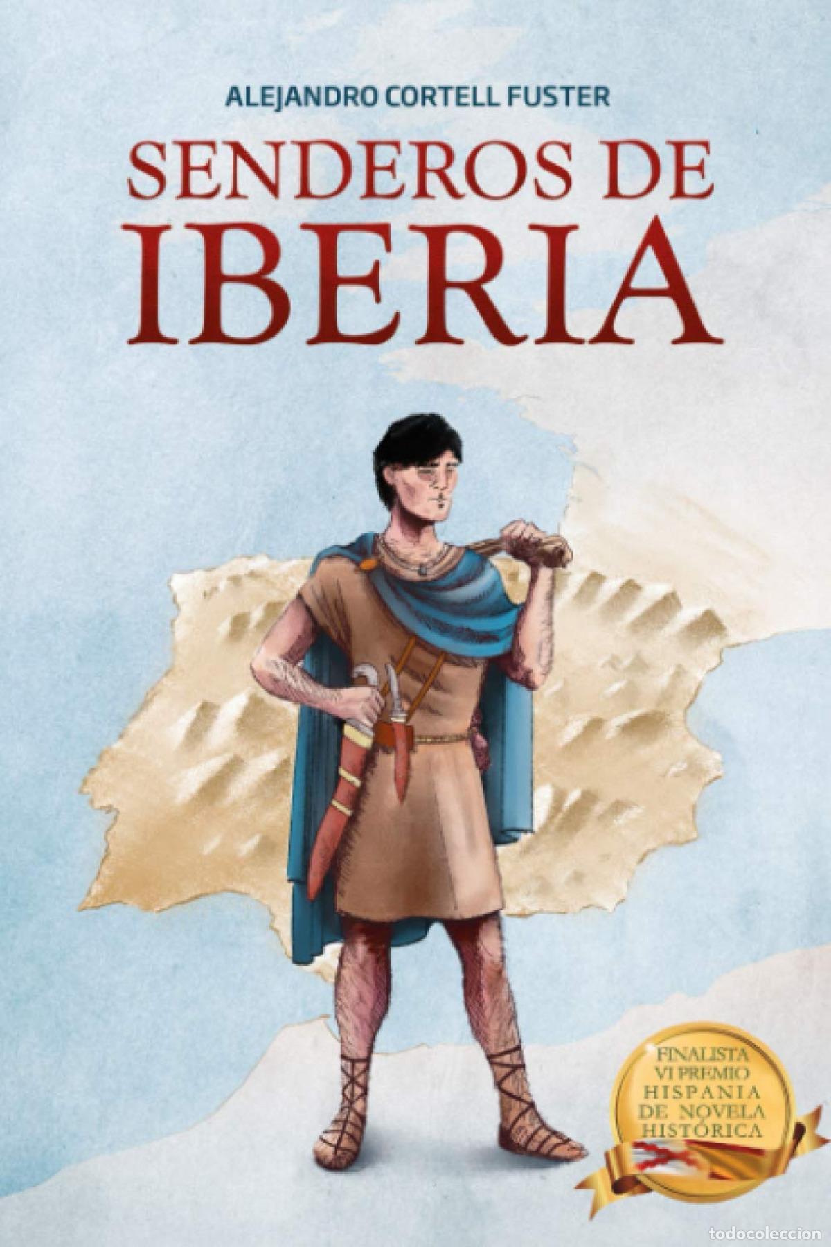 Libros: Senderos de Iberia - Cortell Fuster, Alejandro - Foto 1