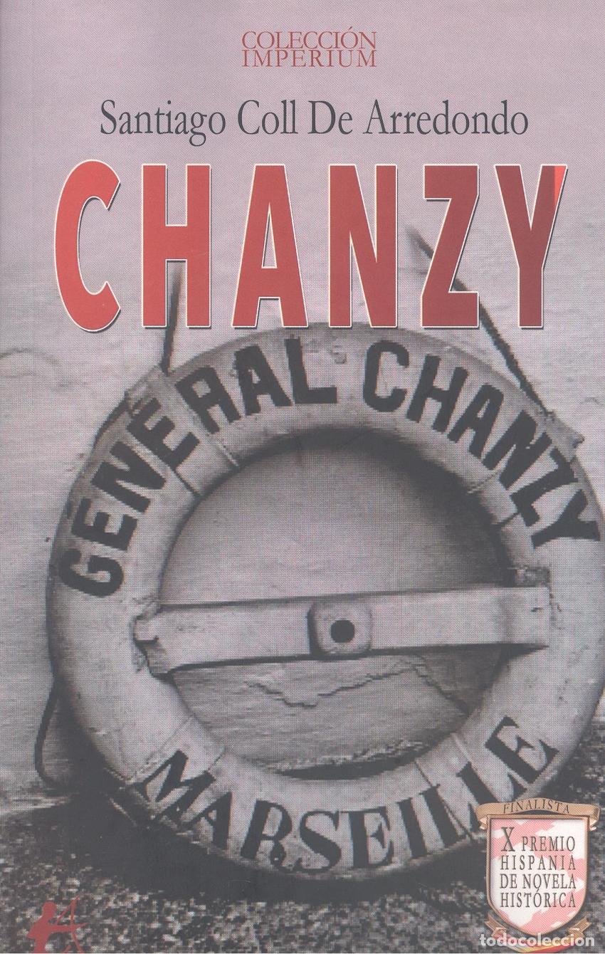 Libros: CHANZY - COLL DE ARREDONDO,SANTIAGO - Foto 1