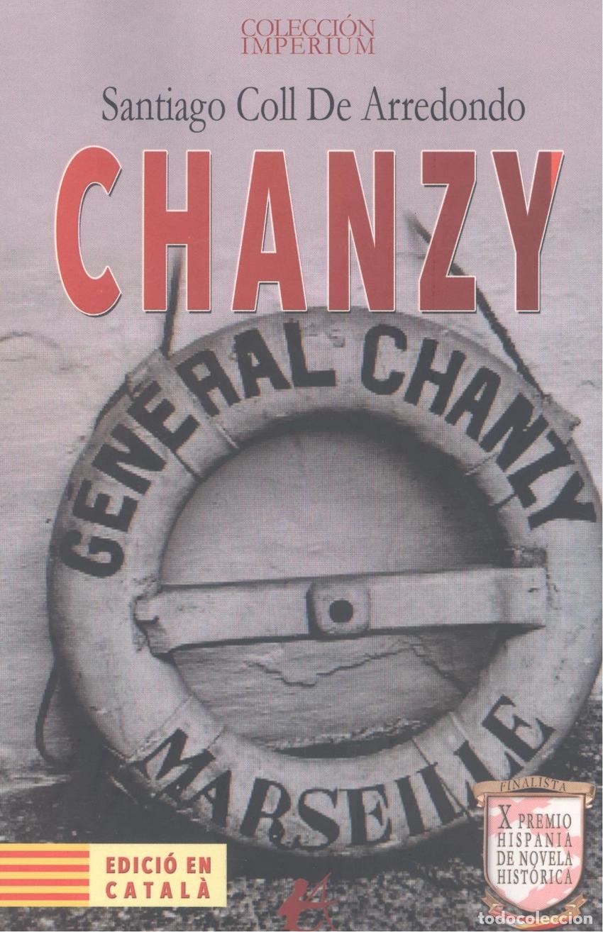 Libros: CHANZY (CAT) - COLL DE ARREDONDO,SANTIAGO - Foto 1