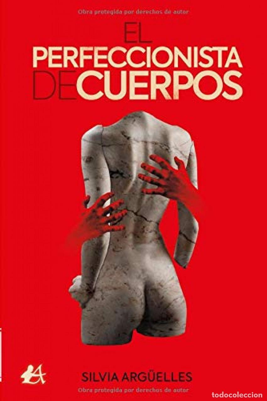 Libros: El perfeccionista de cuerpos - Arg&uuml;elles, Silvia - Foto 1