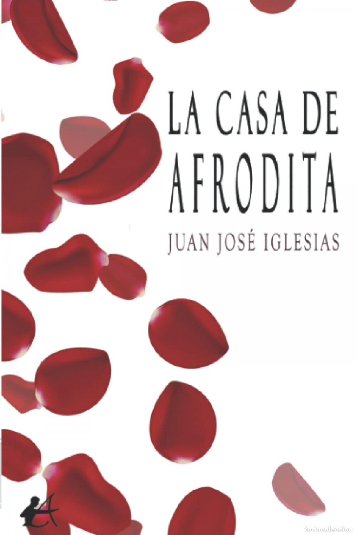 Libros: La casa afrodita - Iglesias, Juan Jose - Foto 1