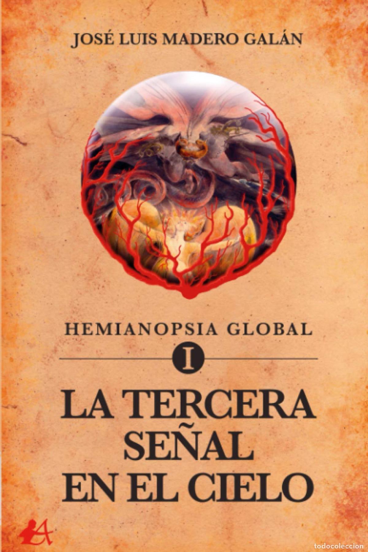 Libros: Tercera se&ntilde;al en el cielo - Mdero Galan, Jose Luis - Foto 1