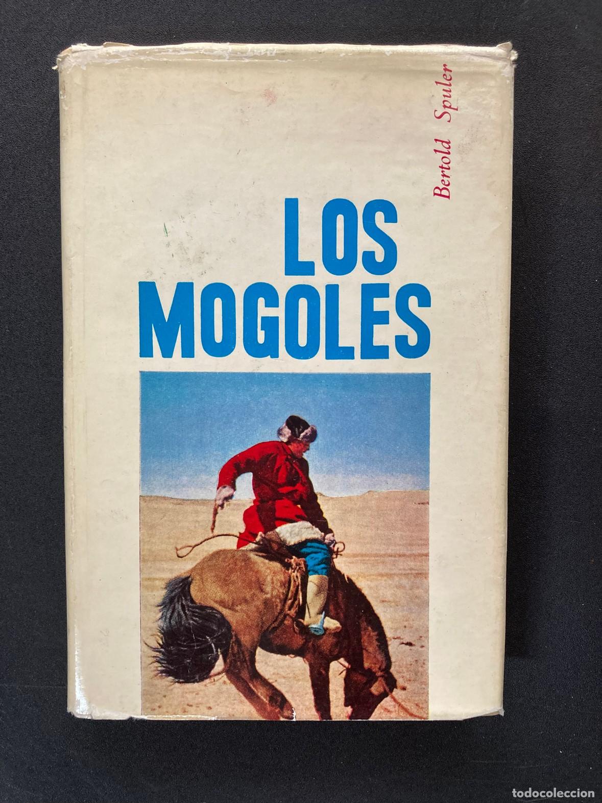 Libros: Bertold Spuler - Los mongoles en la historia - Foto 1