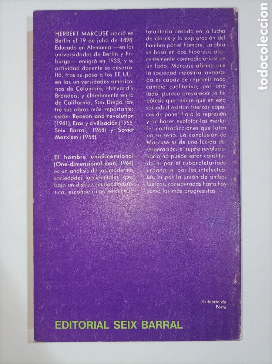 Libros: EL HOMBRE UNIDIMENSIONAL. MARCUSE. SEIX BARRAL. 1972. - Foto 3