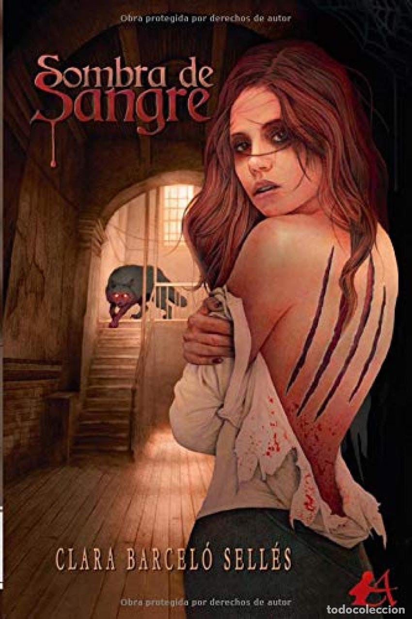 Libros: SOMBRA DE SANGRE - Barcel&oacute; Sell&eacute;s, Clara - Foto 1