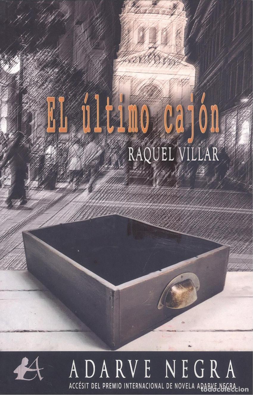 Libros: EL &Uacute;LTIMO CAJ&Oacute;N - Villar, Raquel - Foto 1