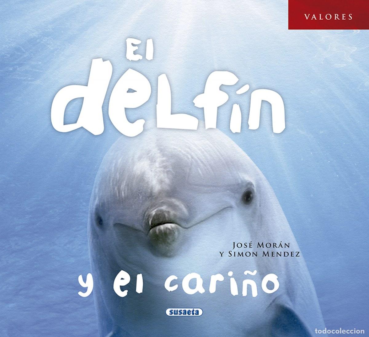Libros: EL DELF&Iacute;N Y EL CARI&Ntilde;O - VV.AA. - Foto 1