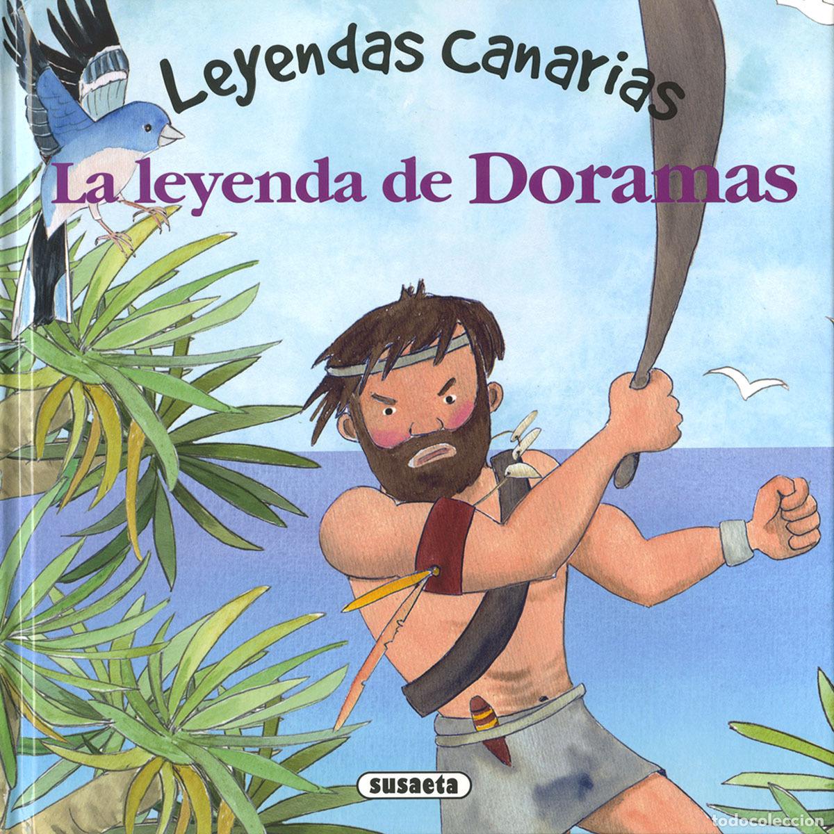 Libros: La leyenda de Doramas - Mar&iacute;n, Lorena - Foto 1