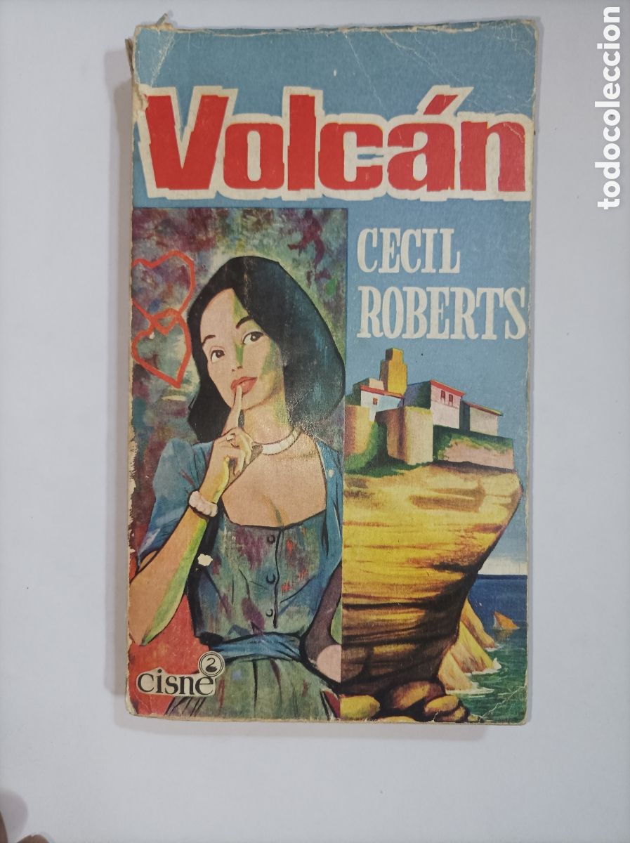 Libros: VOLC&Aacute;N. CECIL ROBERTS. CISNE. 1960. - Foto 1