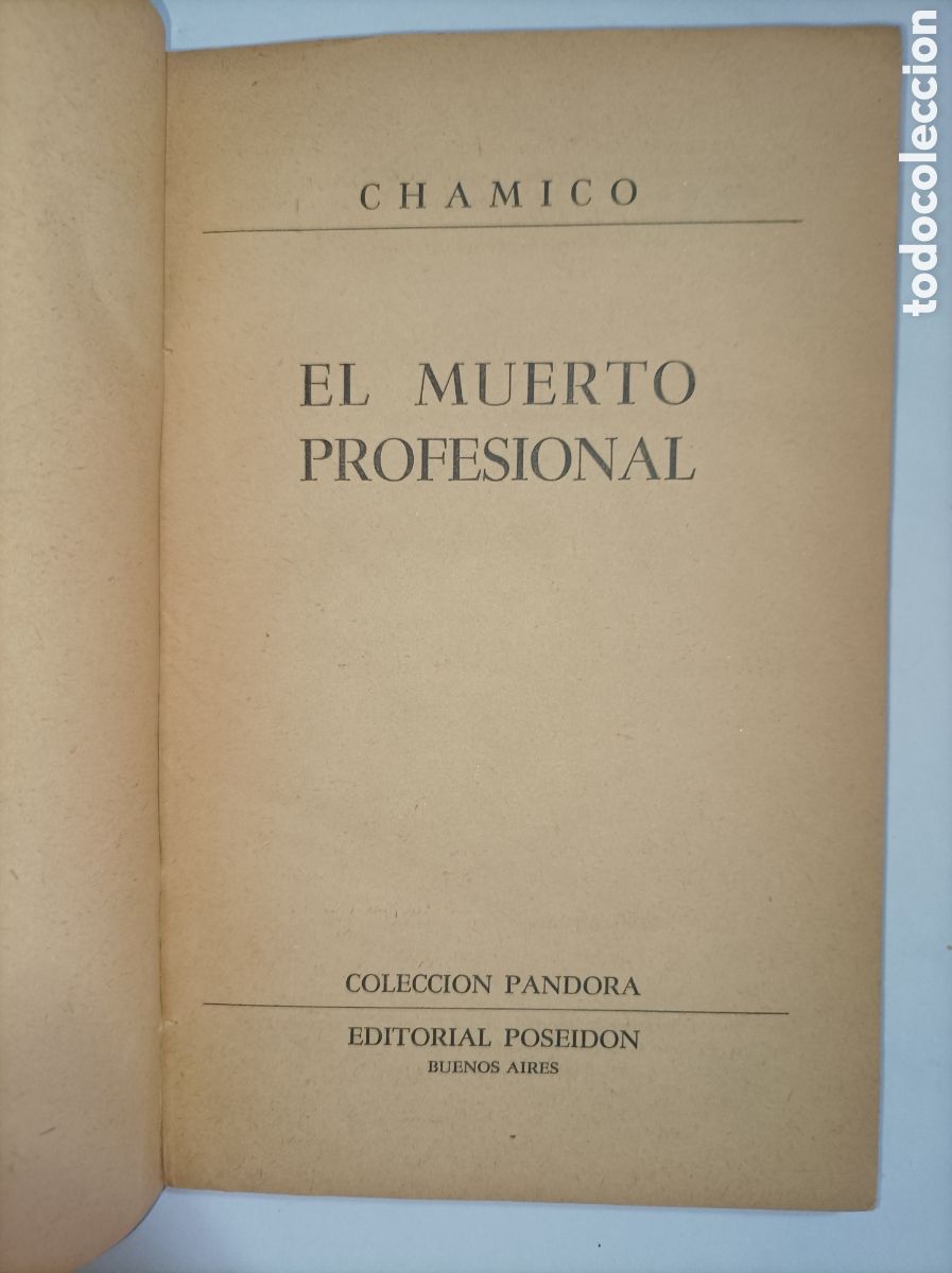 Libros: EL MUERTO PROFESIONAL. CHAMICO. PANDORA. - Foto 3