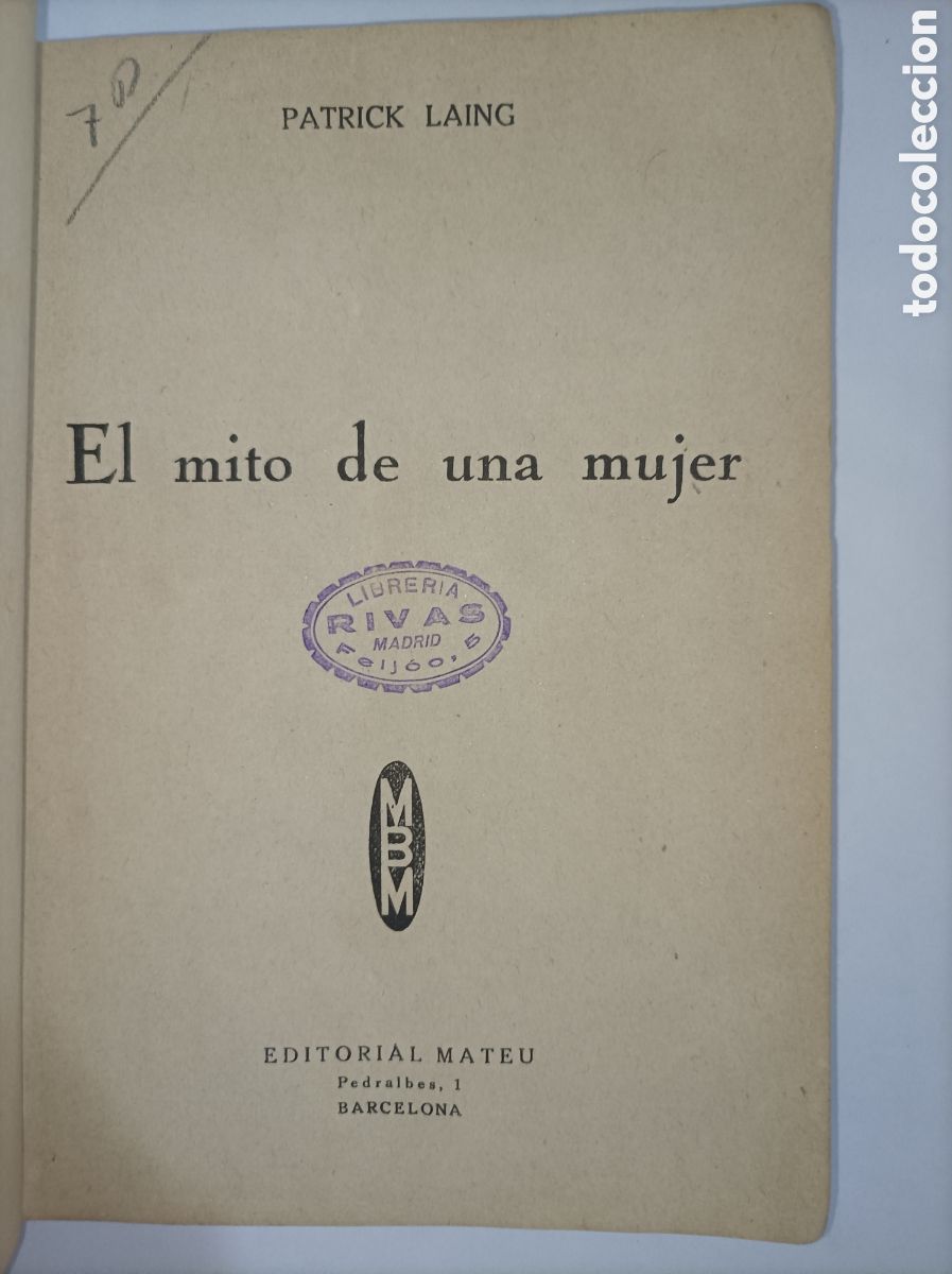 Libros: EL MITO DE UNA MUJER. LAING. MATEU. - Foto 3