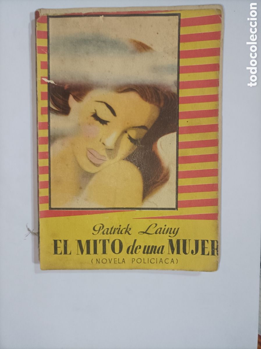 Libros: EL MITO DE UNA MUJER. LAING. MATEU. - Foto 1
