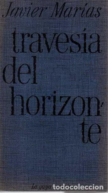 Libros: TRAVES&Iacute;A DEL HORIZONTE. - MAR&Iacute;AS, Javier. - Foto 1