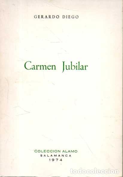 Libros: CARMEN JUBILAR. - DIEGO, Gerardo. - Foto 1