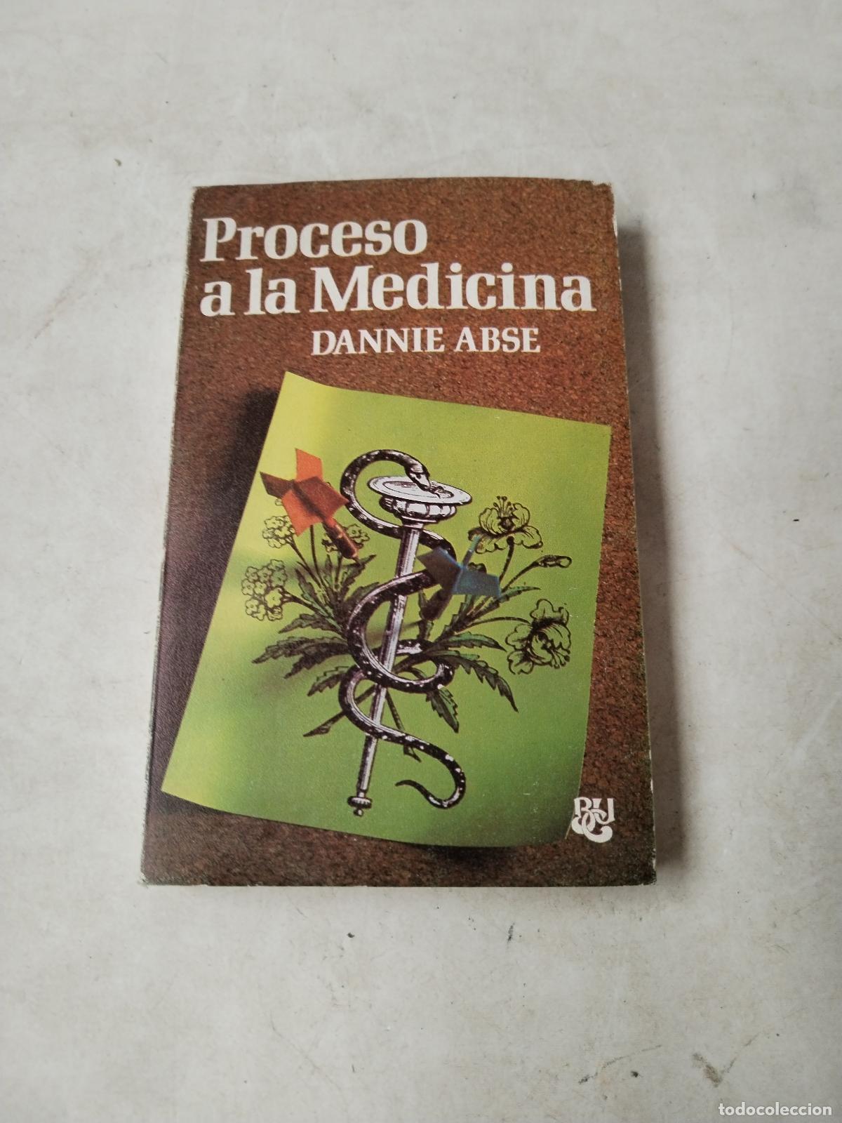 Libros: Proceso a la medicina - Dannie Abse - c163 - Foto 1