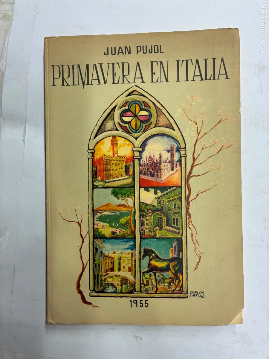 Libros: PRIMAVERA EN ITALIA. - JUAN PUJOL. - Foto 1