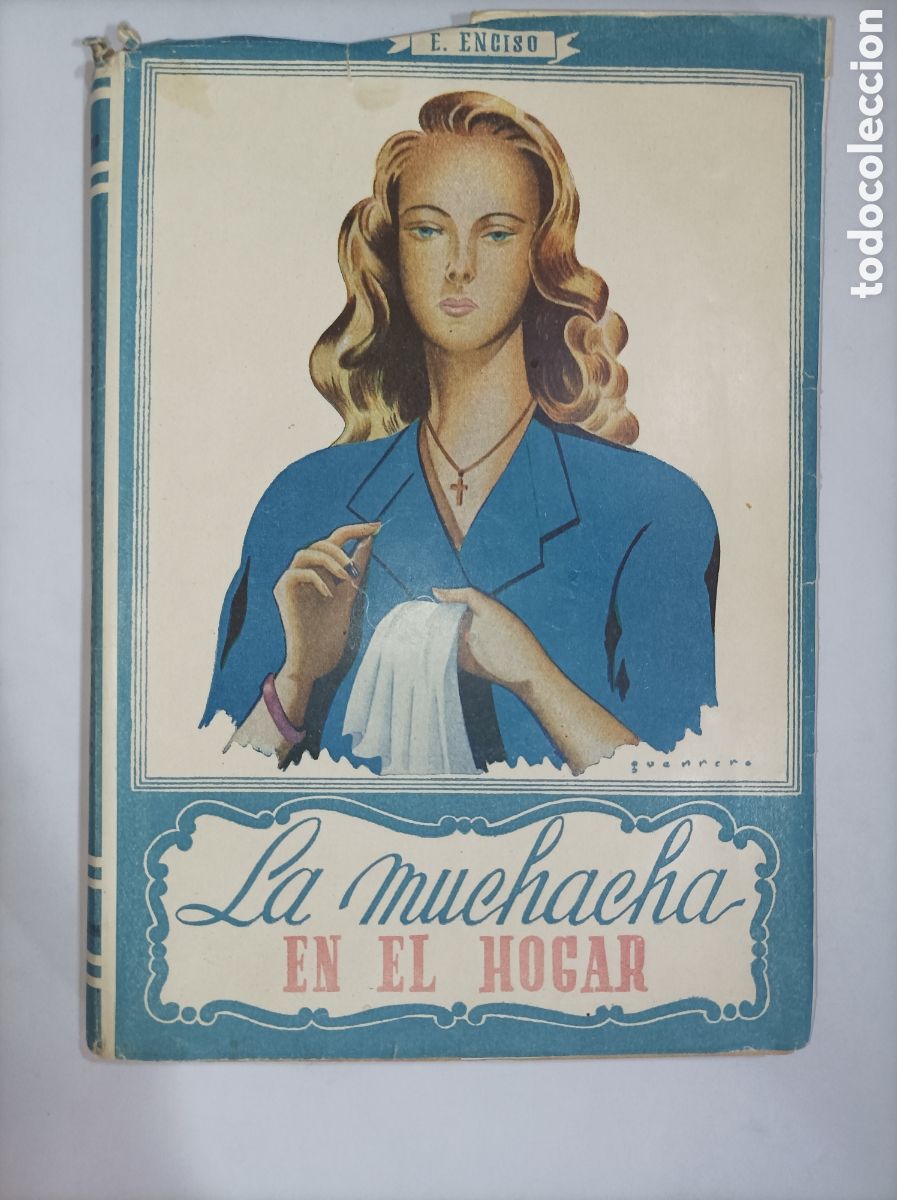 Libros: LA MUCHACHA EN EL HOGAR. EMILIO ENCISO VIANA. STVDIVM. - Foto 1